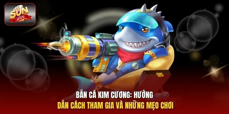 Bắn cá kim cương