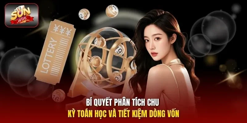 Bí quyết phân tích chu kỳ toán học và tiết kiệm dòng vốn