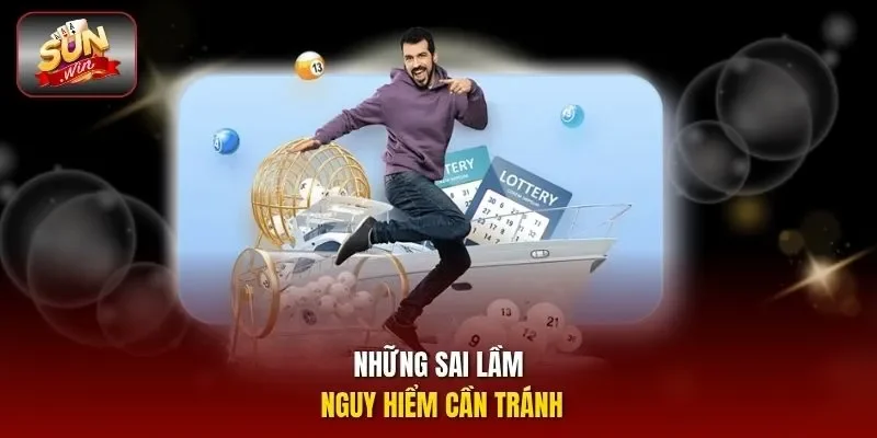 Những sai lầm nguy hiểm cần tránh