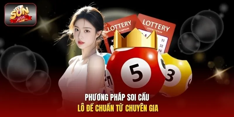 Phương pháp soi cầu lô đề chuẩn từ chuyên gia